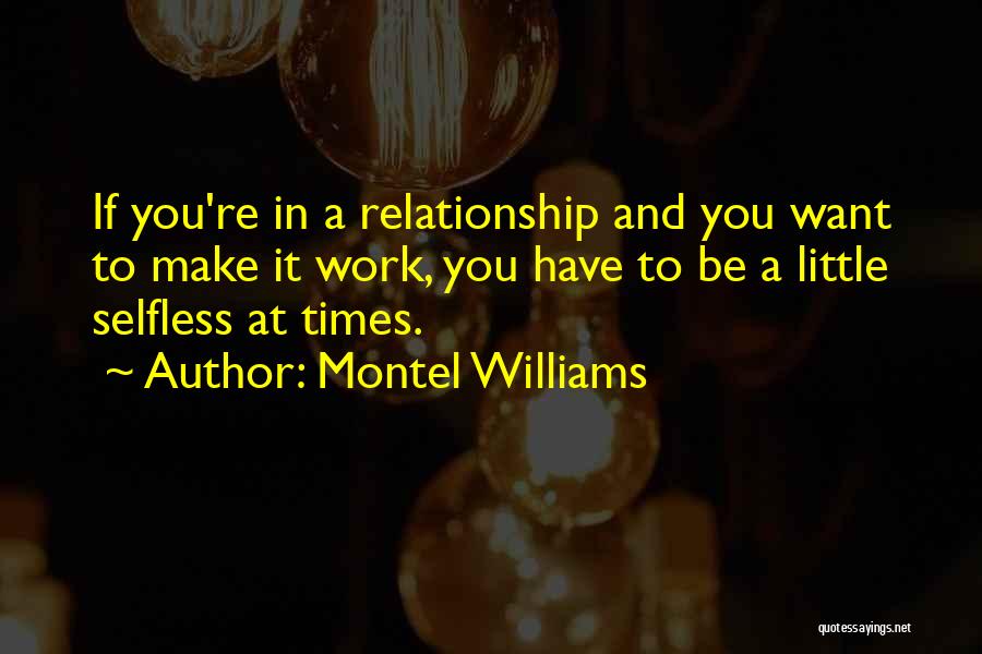 Want To Be In A Relationship Quotes By Montel Williams