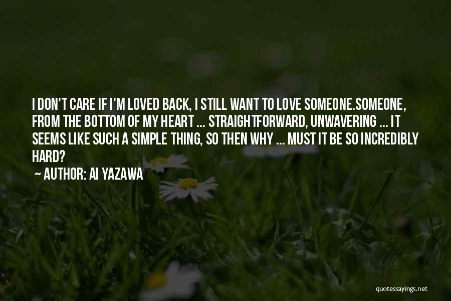 Want To Be Loved Back Quotes By Ai Yazawa