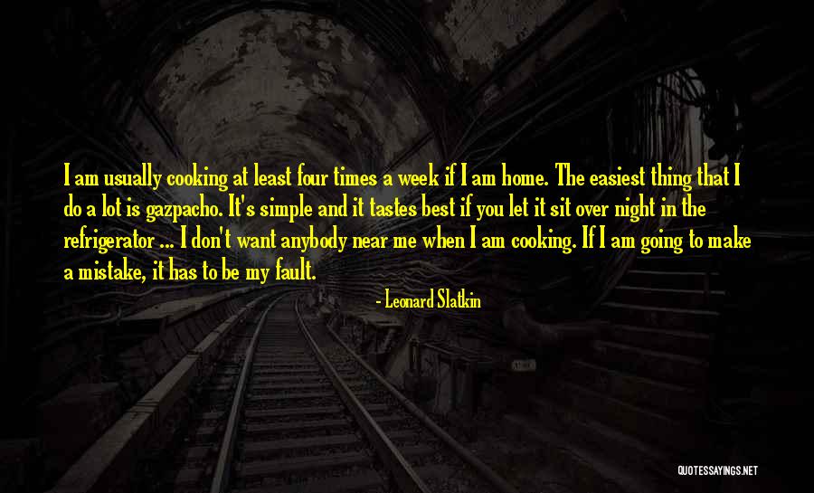 Want To Be Near You Quotes By Leonard Slatkin Want To Be Near You Quotes By Leonard Slatkin