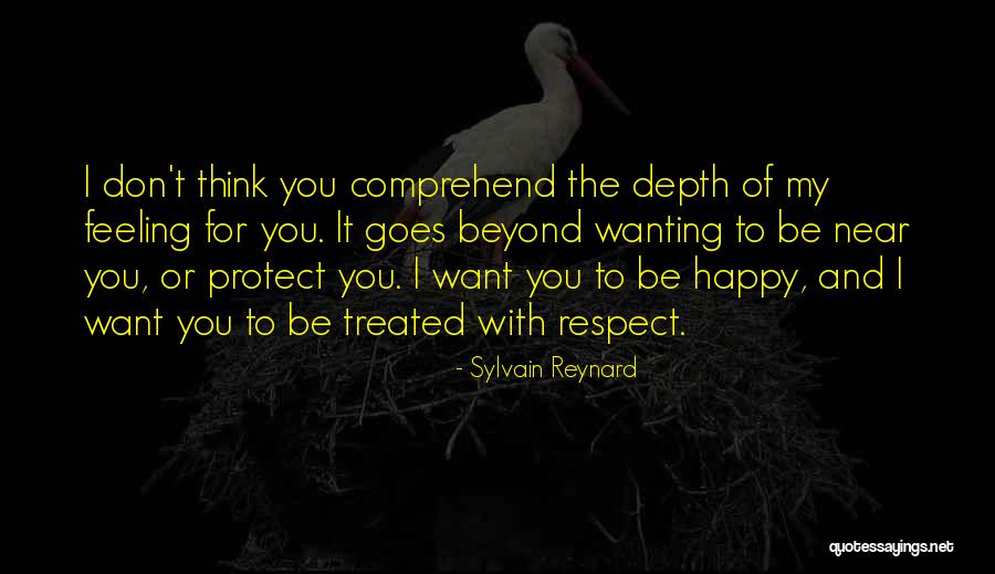 Want To Be Near You Quotes By Sylvain Reynard Want To Be Near You Quotes By Sylvain Reynard