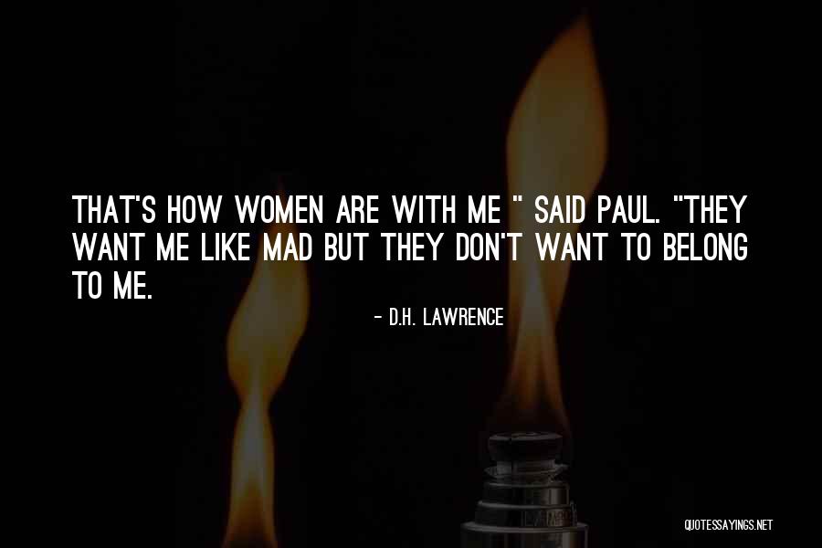 Want To Belong Quotes By D.H. Lawrence Want To Belong Quotes By D.H. Lawrence