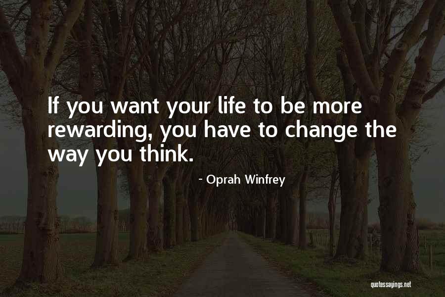 Want To Change Your Life Quotes By Oprah Winfrey