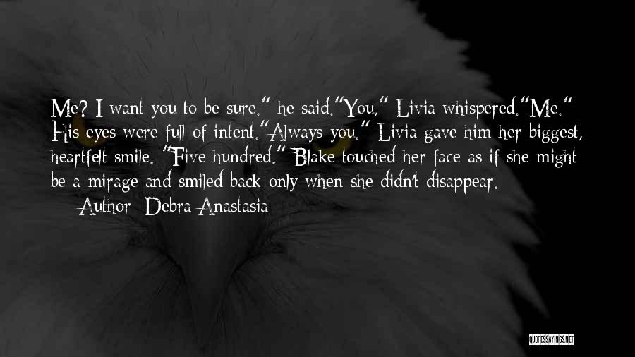 Want To Disappear Quotes By Debra Anastasia