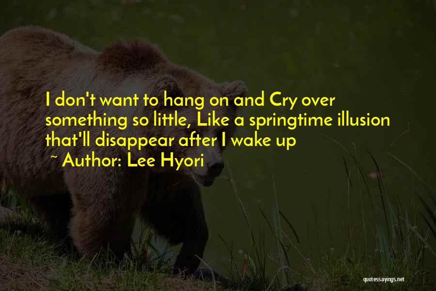 Want To Disappear Quotes By Lee Hyori