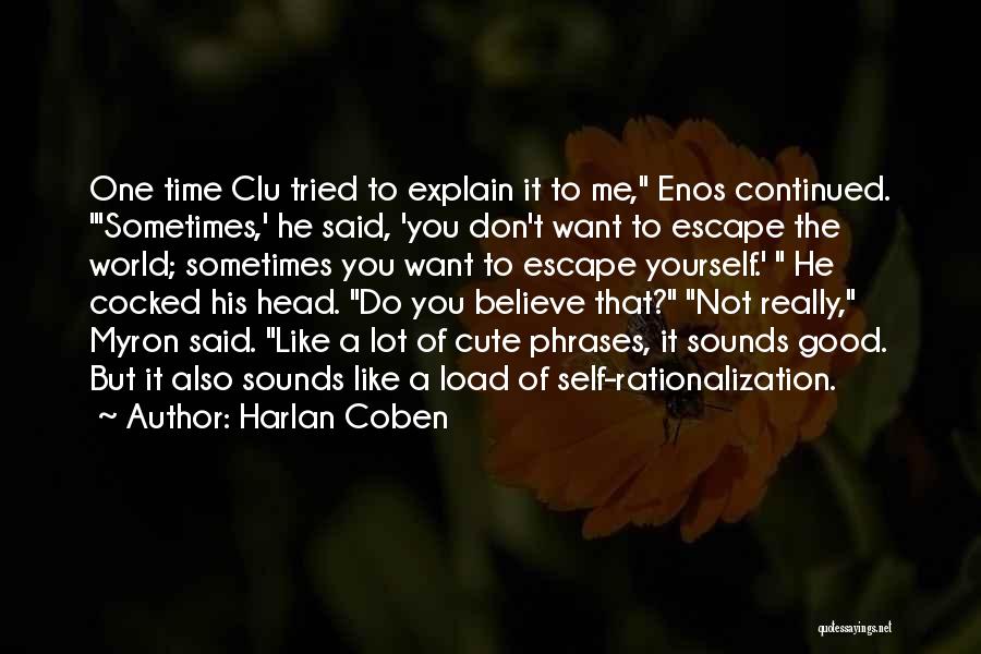 Want To Escape Quotes By Harlan Coben