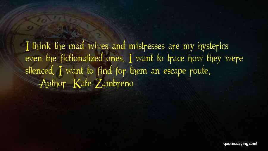 Want To Escape Quotes By Kate Zambreno