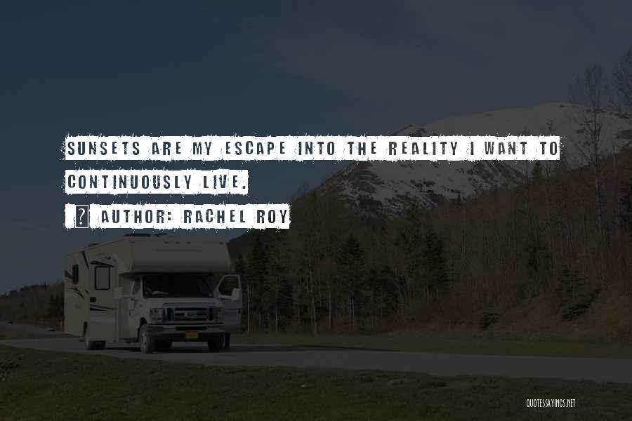 Want To Escape Quotes By Rachel Roy