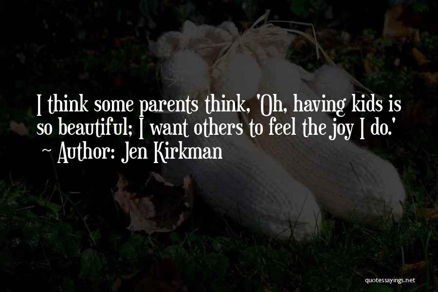 Want To Feel Beautiful Quotes By Jen Kirkman