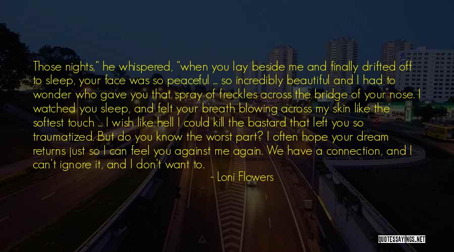 Want To Feel Beautiful Quotes By Loni Flowers Want To Feel Beautiful Quotes By Loni Flowers