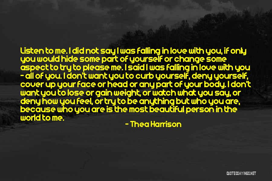 Want To Feel Beautiful Quotes By Thea Harrison