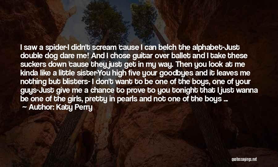 Want To Get High Quotes By Katy Perry