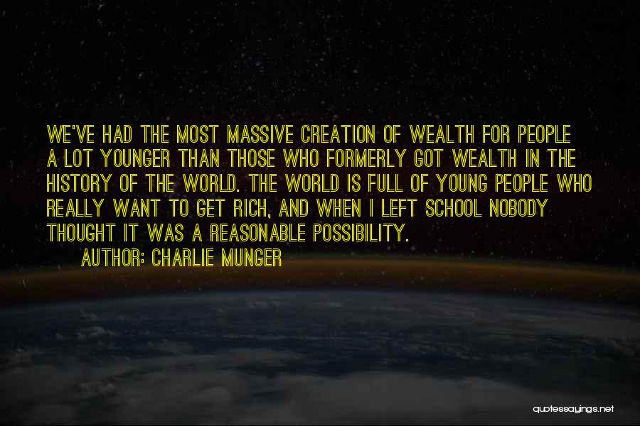 Want To Get Rich Quotes By Charlie Munger