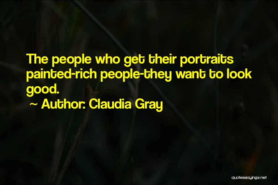 Want To Get Rich Quotes By Claudia Gray
