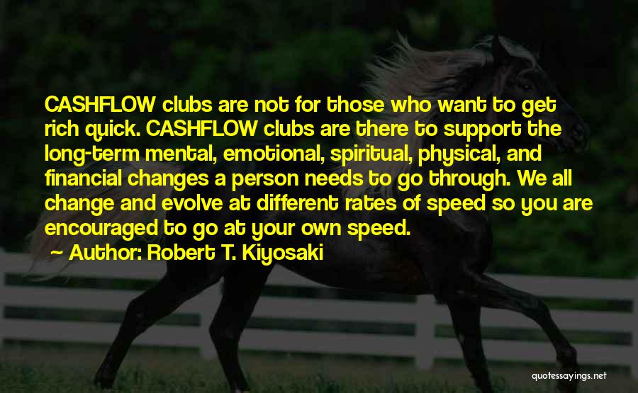 Want To Get Rich Quotes By Robert T. Kiyosaki