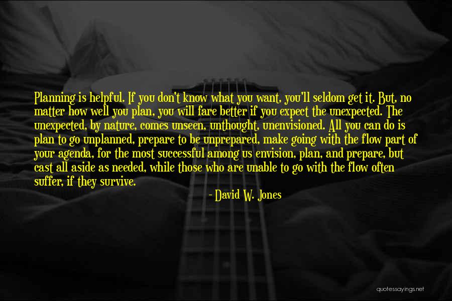 Want To Get To Know You Better Quotes By David W. Jones