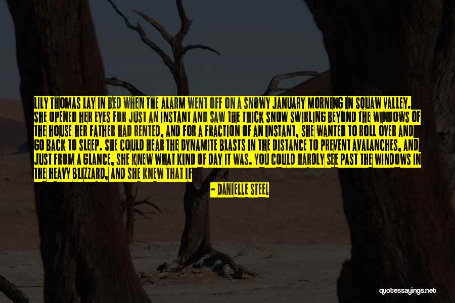 Want To Go Back To The Past Quotes By Danielle Steel Want To Go Back To The Past Quotes By Danielle Steel