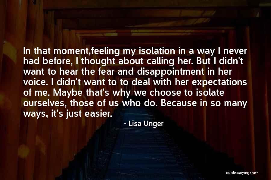 Want To Isolate Quotes By Lisa Unger Want To Isolate Quotes By Lisa Unger
