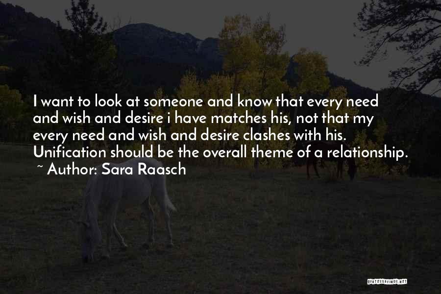 Want To Know Someone Quotes By Sara Raasch