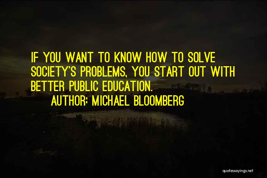 Want To Know You Better Quotes By Michael Bloomberg