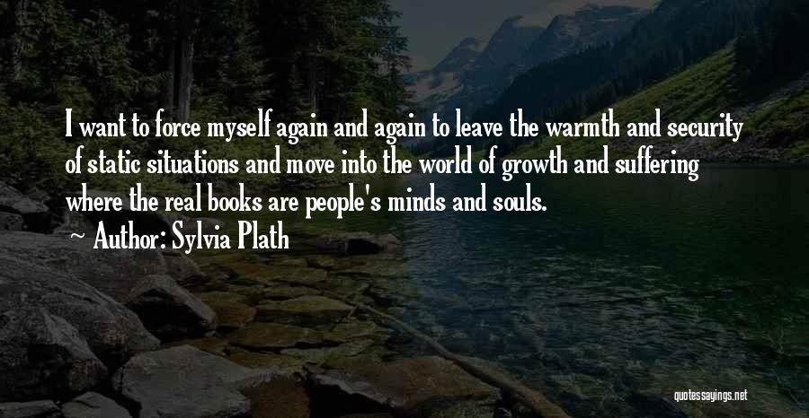Want To Leave Quotes By Sylvia Plath