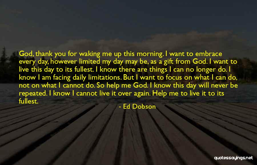 Want To Live Again Quotes By Ed Dobson Want To Live Again Quotes By Ed Dobson