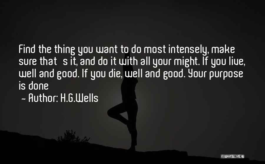 Want To Live With You Quotes By H.G.Wells