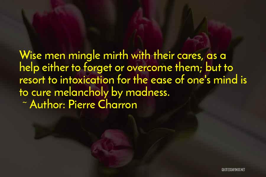 Want To Mingle Quotes By Pierre Charron