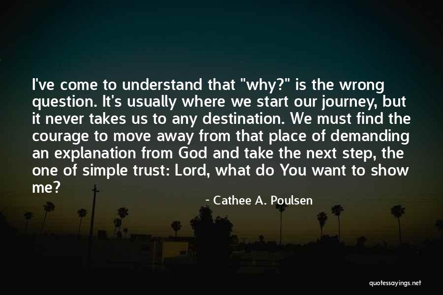Want To Move Away Quotes By Cathee A. Poulsen Want To Move Away Quotes By Cathee A. Poulsen