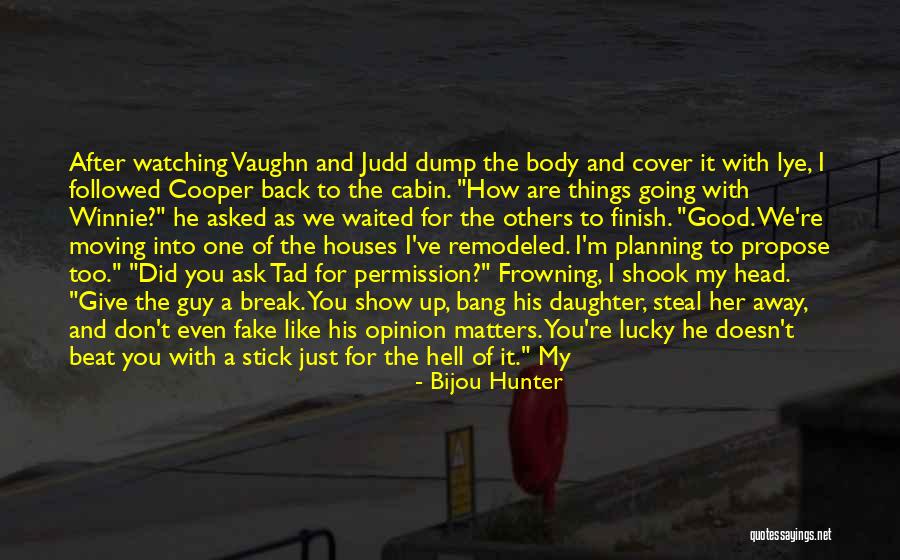 Want To Propose A Girl Quotes By Bijou Hunter Want To Propose A Girl Quotes By Bijou Hunter