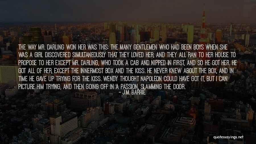 Want To Propose A Girl Quotes By J.M. Barrie Want To Propose A Girl Quotes By J.M. Barrie