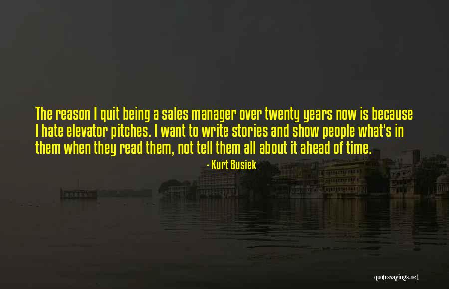 Want To Quit Quotes By Kurt Busiek