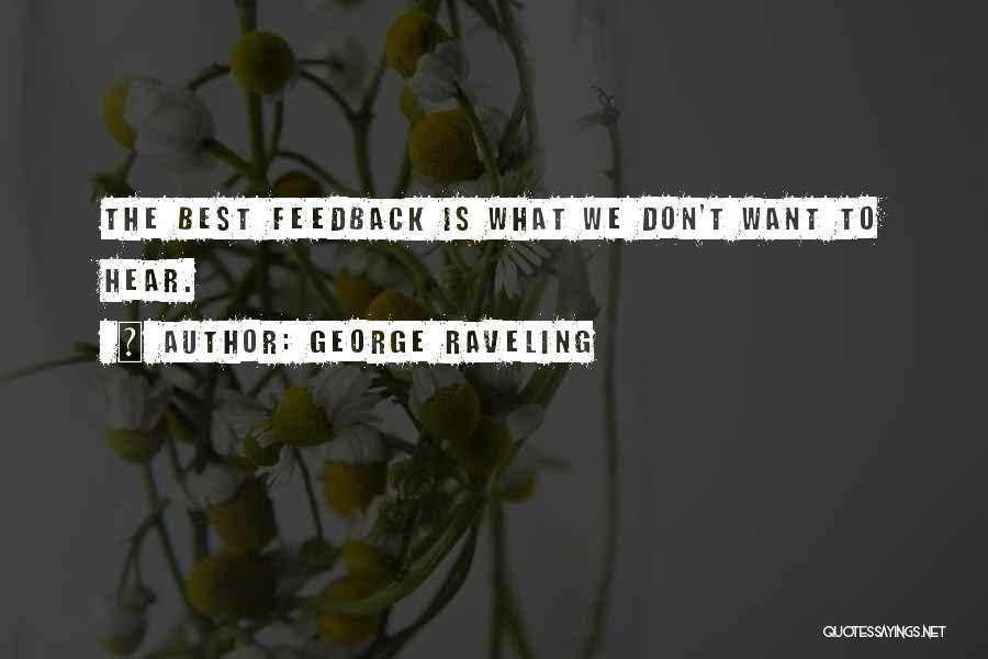 Want To Quotes By George Raveling