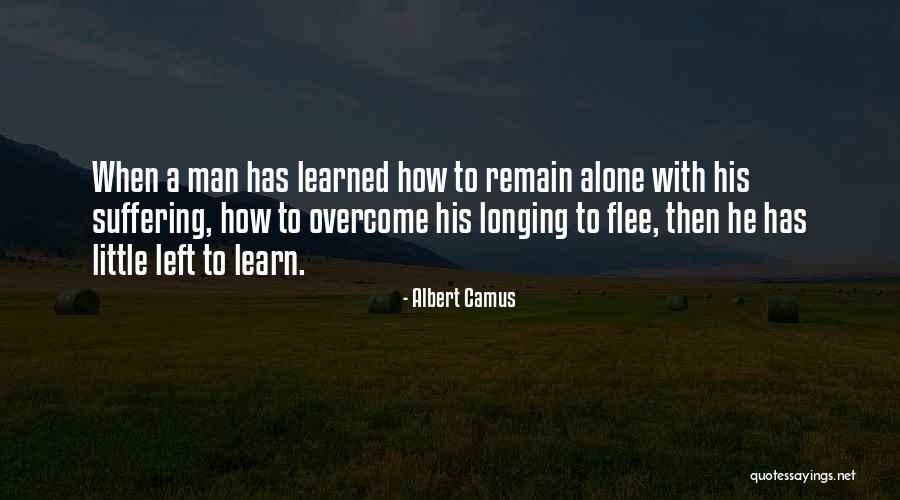 Want To Remain Alone Quotes By Albert Camus