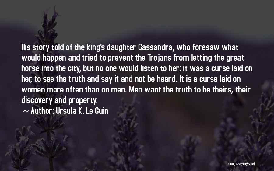 Want To See Her Quotes By Ursula K. Le Guin