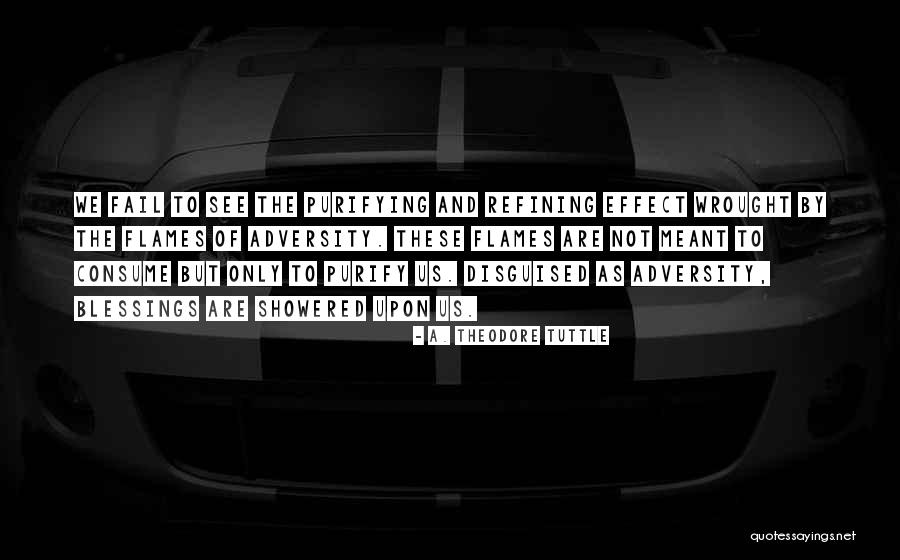Want To See Me Fail Quotes By A. Theodore Tuttle Want To See Me Fail Quotes By A. Theodore Tuttle