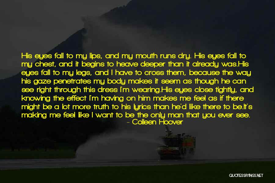 Want To See You Fall Quotes By Colleen Hoover Want To See You Fall Quotes By Colleen Hoover