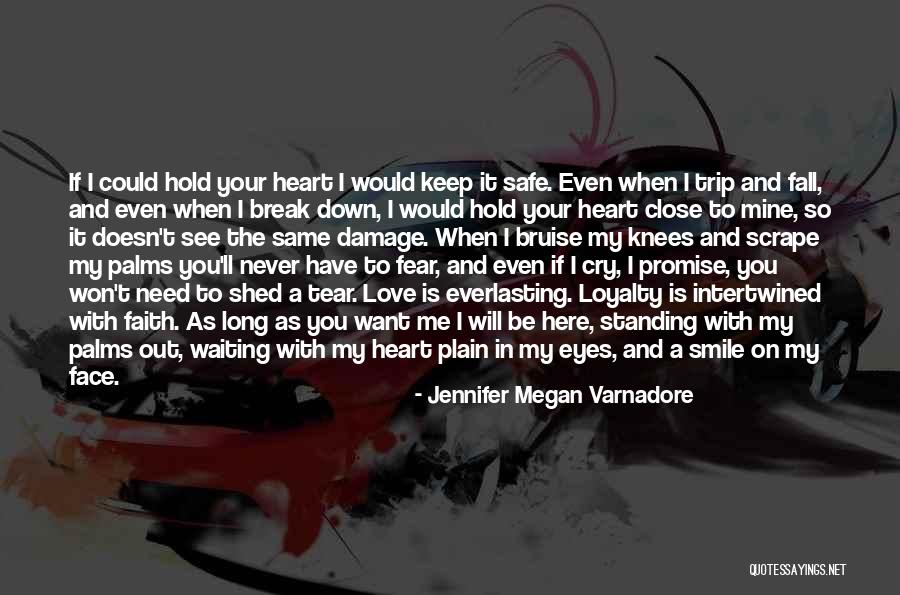 Want To See You Fall Quotes By Jennifer Megan Varnadore Want To See You Fall Quotes By Jennifer Megan Varnadore