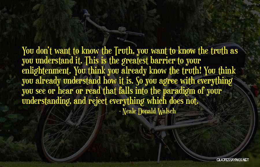 Want To See You Fall Quotes By Neale Donald Walsch Want To See You Fall Quotes By Neale Donald Walsch