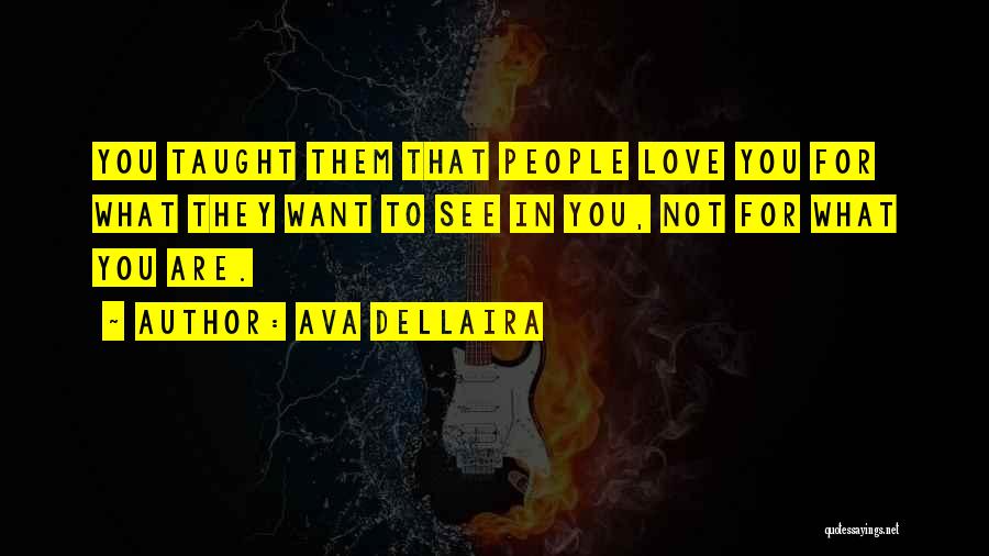 Want To See You Love Quotes By Ava Dellaira