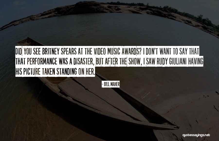 Want To See You Picture Quotes By Bill Maher Want To See You Picture Quotes By Bill Maher