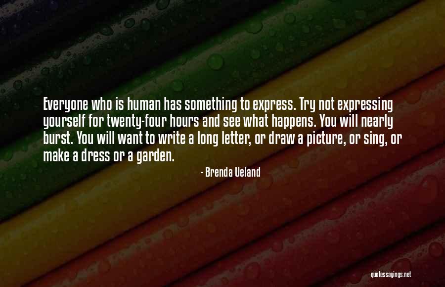 Want To See You Picture Quotes By Brenda Ueland