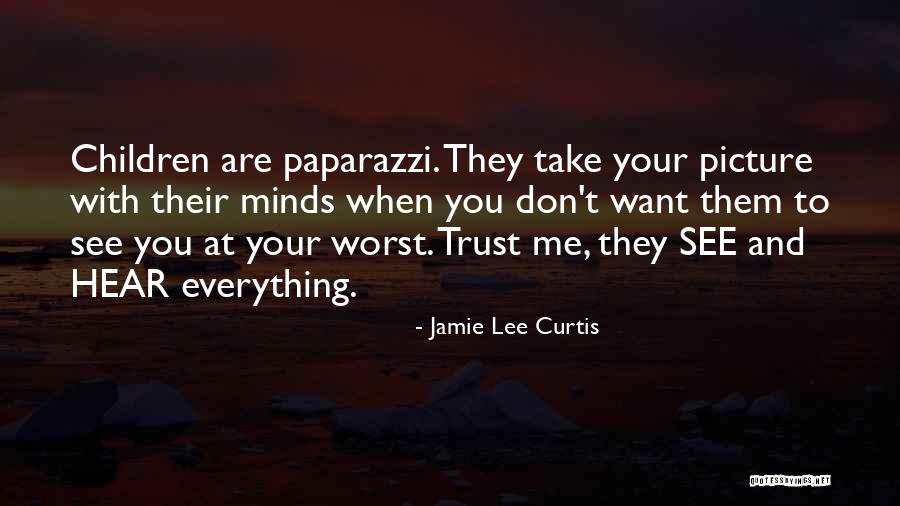 Want To See You Picture Quotes By Jamie Lee Curtis Want To See You Picture Quotes By Jamie Lee Curtis
