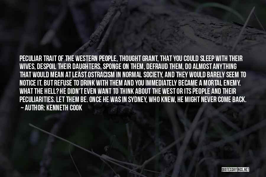 Want To Sleep With You Quotes By Kenneth Cook