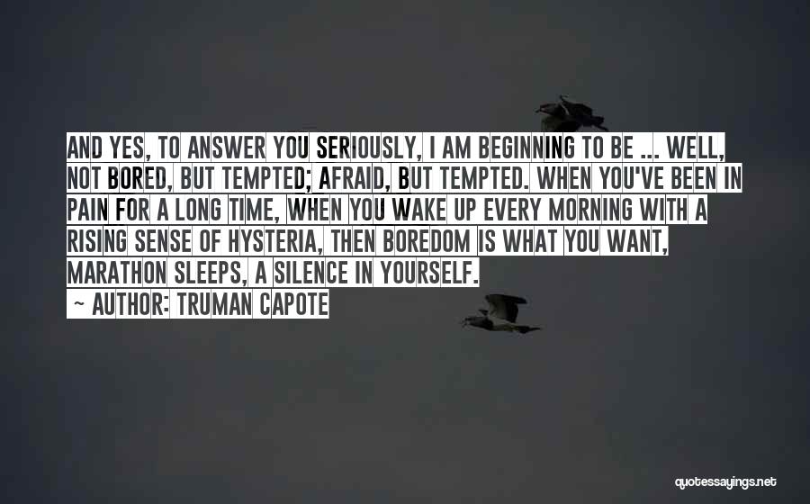 Want To Sleep With You Quotes By Truman Capote