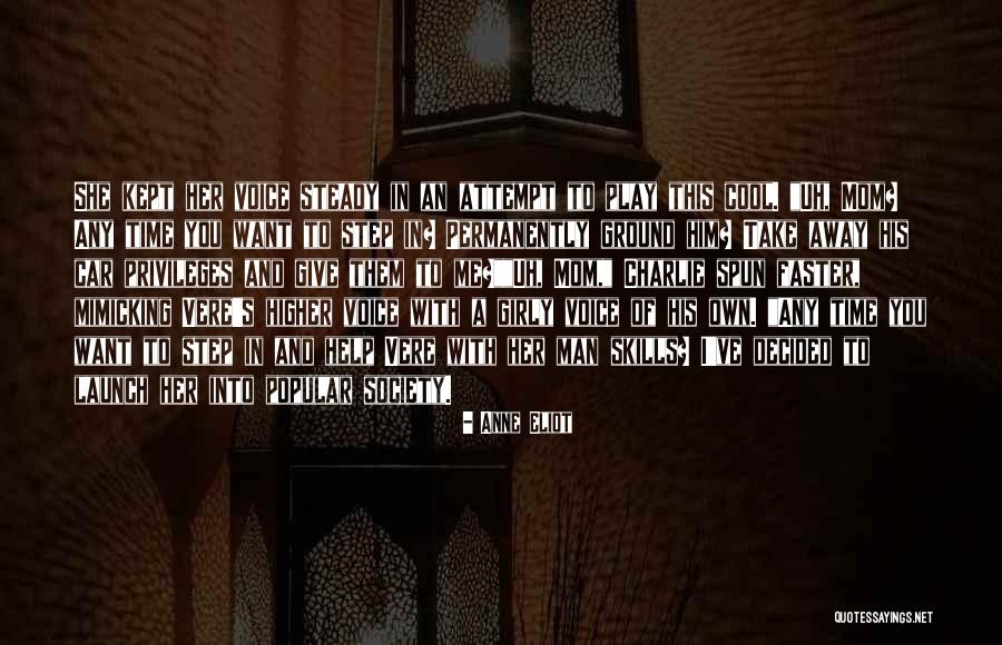 Want To Take You Away Quotes By Anne Eliot Want To Take You Away Quotes By Anne Eliot