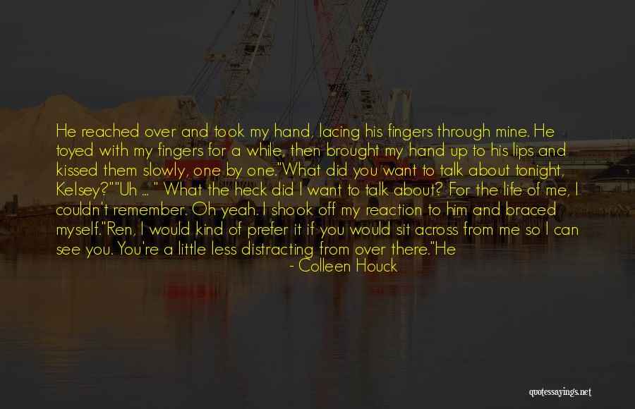 Want To Talk About Me Quotes By Colleen Houck Want To Talk About Me Quotes By Colleen Houck