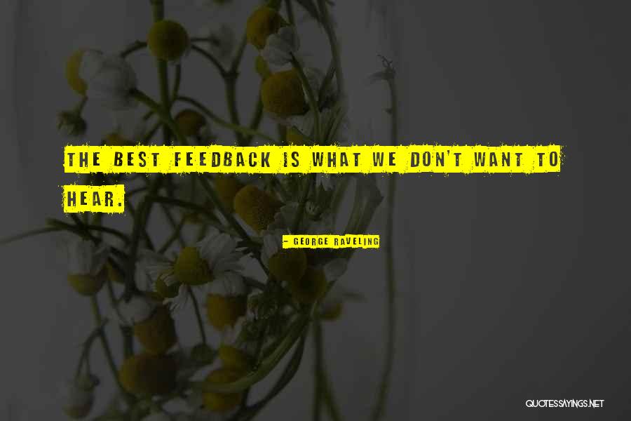 Want What Quotes By George Raveling