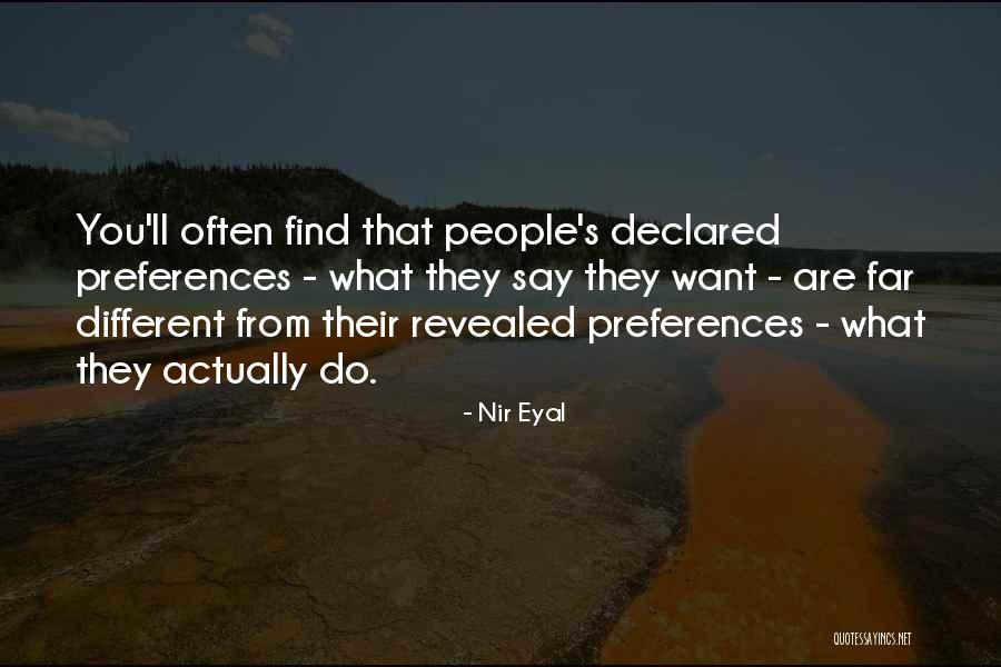 Want What Quotes By Nir Eyal Want What Quotes By Nir Eyal