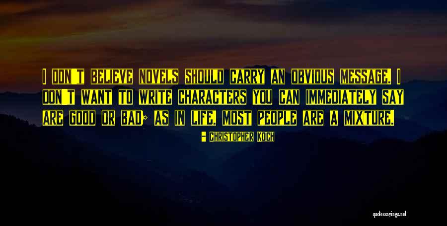 Want You Bad Quotes By Christopher Koch Want You Bad Quotes By Christopher Koch
