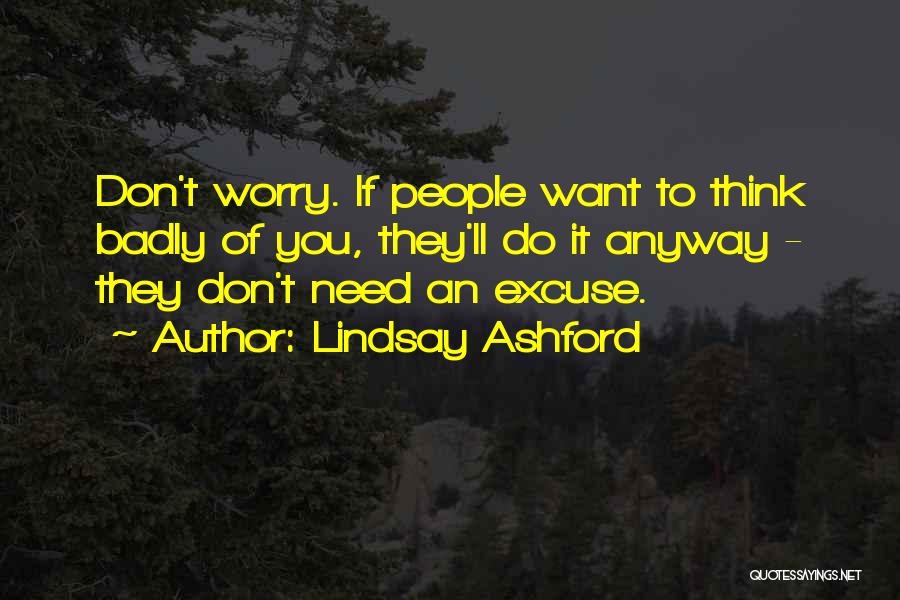 Want You Badly Quotes By Lindsay Ashford